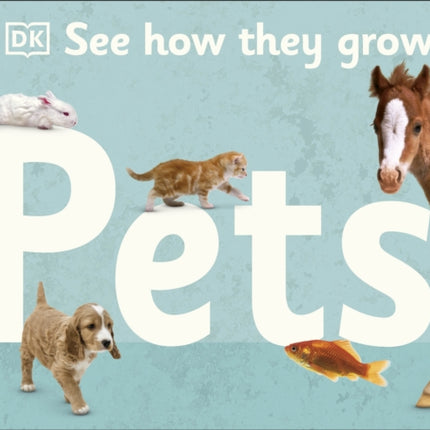 See How They Grow Pets