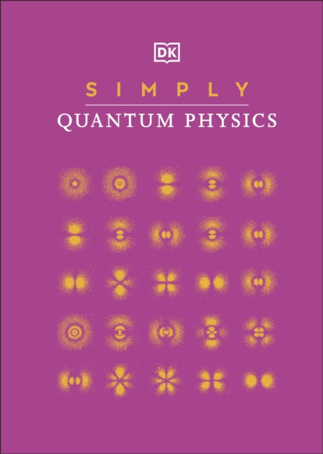 Simply Quantum Physics