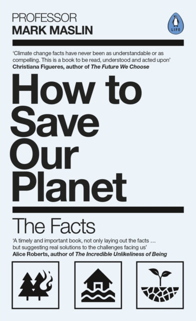 How To Save Our Planet: The Facts