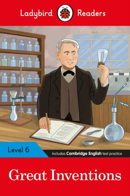 Ladybird Readers Level 6 - Great Inventions (ELT Graded Reader)