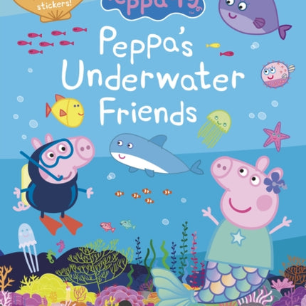 Peppa Pig: Peppa's Underwater Friends: Sticker Activity Book