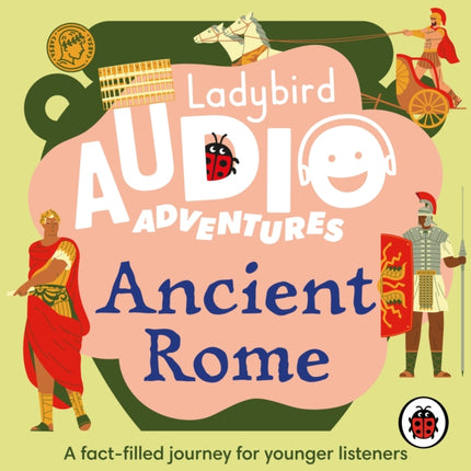 Ladybird Audio Adventures: Ancient Rome