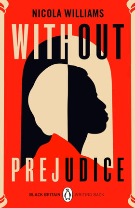 Without Prejudice: A collection of rediscovered works celebrating Black Britain curated by Booker Prize-winner Bernardine Evaristo