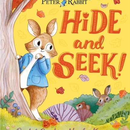 Peter Rabbit: Hide and Seek!: Inspired by Beatrix Potter's iconic character