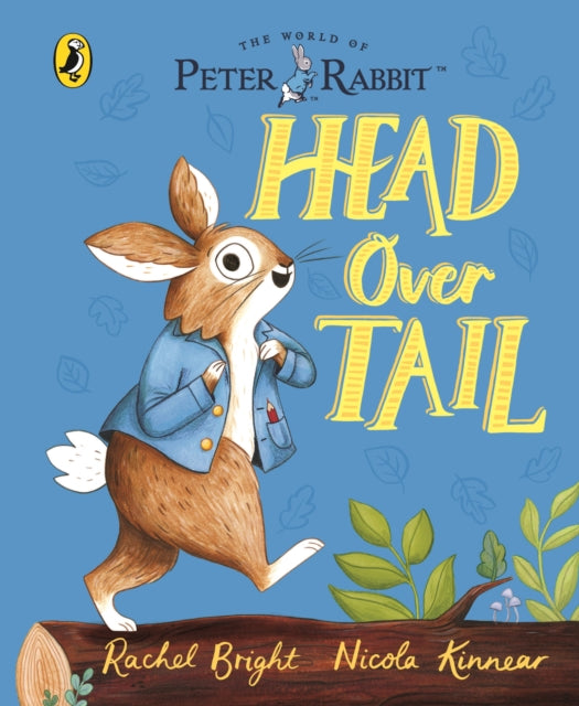 Peter Rabbit: Head Over Tail: inspired by Beatrix Potter's iconic character