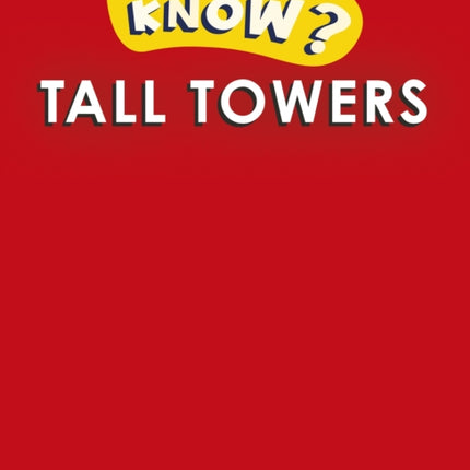 Do You Know? Level 1 - Tall Towers