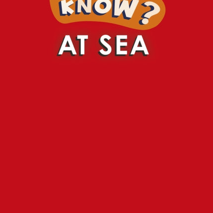 Do You Know? Level 2 - At Sea