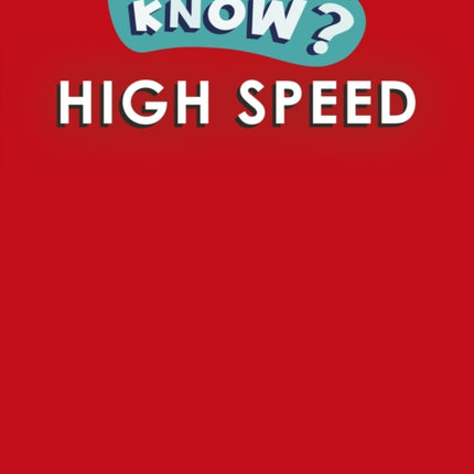 Do You Know? Level 4 - High Speed