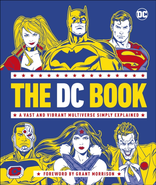 The DC Book: A Vast and Vibrant Multiverse Simply Explained