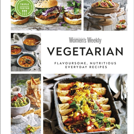 Australian Women's Weekly Vegetarian: Flavoursome, Nutritious Everyday Recipes