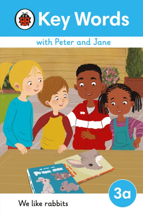 Key Words with Peter and Jane Level 3a  We Like