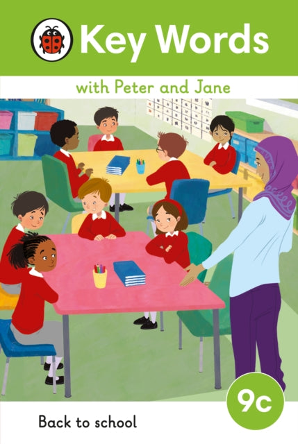 Key Words with Peter and Jane Level 9c – Back to School