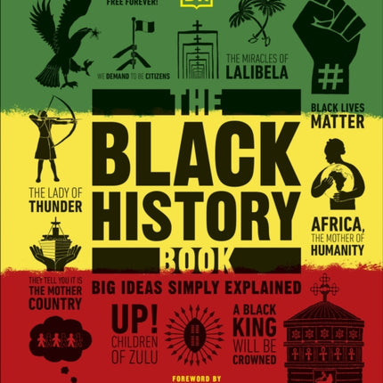 The Black History Book: Big Ideas Simply Explained