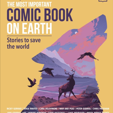 The Most Important Comic Book on Earth: Stories to Save the World