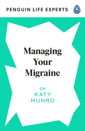 Managing Your Migraine