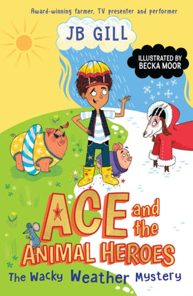 Ace and the Animal Heroes The Wacky Weather