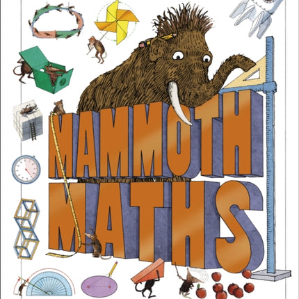 Mammoth Maths: Everything You Need to Know About Numbers