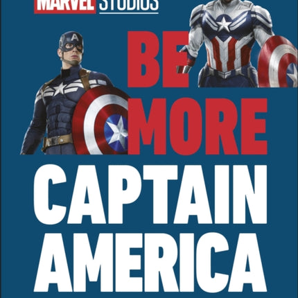 Marvel Studios Be More Captain America