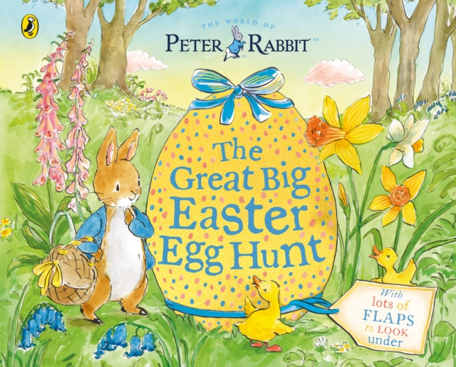 Peter Rabbit Great Big Easter Egg Hunt: A Lift-the-Flap Storybook