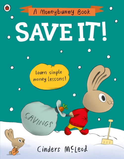 Save It!: Learn simple money lessons