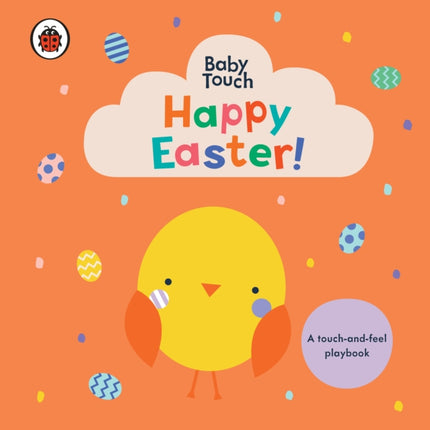 Happy Easter!: A Touch-and-Feel Playbook