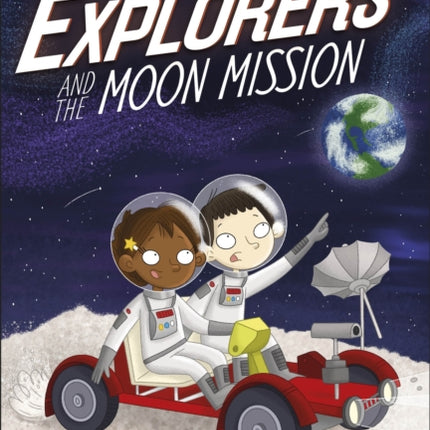 The Secret Explorers and the Moon Mission