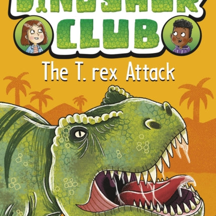 Dinosaur Club: The T-Rex Attack