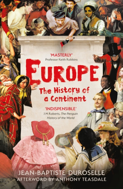 Europe: The Enlightening History of a Continent