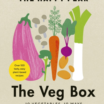 The Veg Box: 10 Vegetables, 10 Ways