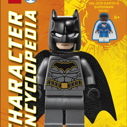 LEGO DC Character Encyclopedia New Edition: With Exclusive LEGO DC Minifigure