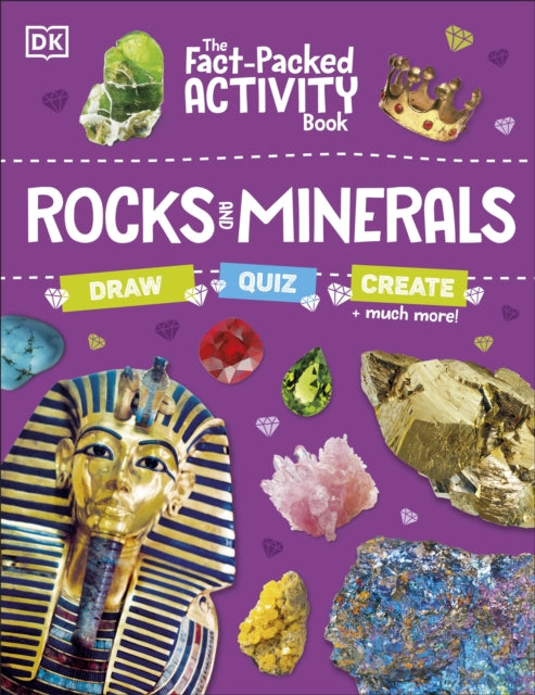 The Fact-Packed Activity Book: Rocks and Minerals: With More Than 50 Activities, Puzzles, and More!