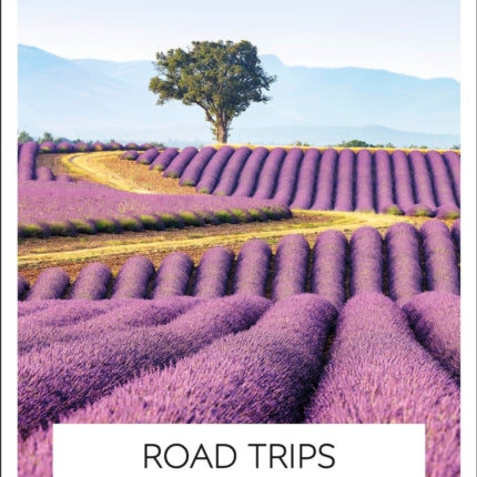 DK Road Trips France