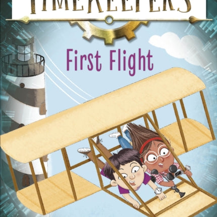 The Timekeepers: First Flight