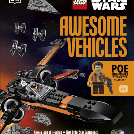 LEGO Star Wars Awesome Vehicles: With Poe Dameron Minifigure and Accessory