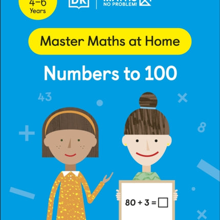 Maths — No Problem! Numbers to 100, Ages 4-6 (Key Stage 1)