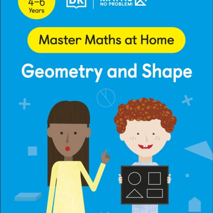 Maths — No Problem! Geometry and Shape, Ages 4-6 (Key Stage 1)