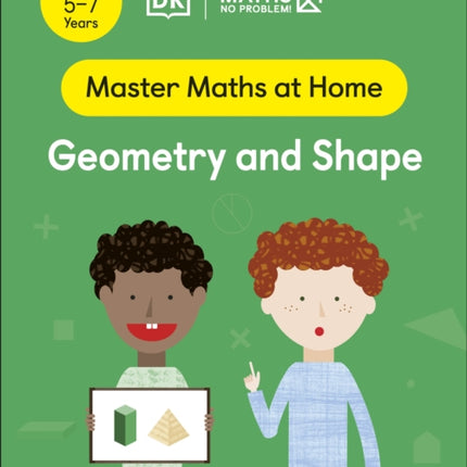 Maths — No Problem! Geometry and Shape, Ages 5-7 (Key Stage 1)