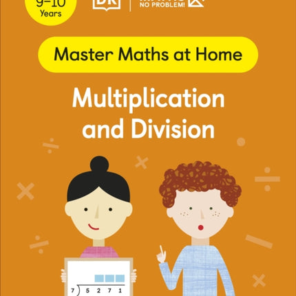 Maths — No Problem! Multiplication and Division, Ages 9-10 (Key Stage 2)