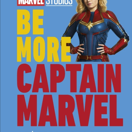 Marvel Studios Be More Captain Marvel: Embrace Your Power and Inspire Others