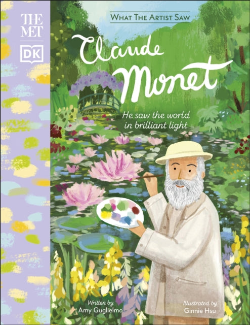 The Met Claude Monet: He Saw the World in Brilliant Light