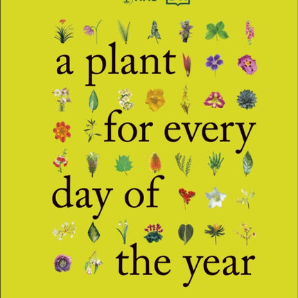 RHS A Plant for Every Day of the Year