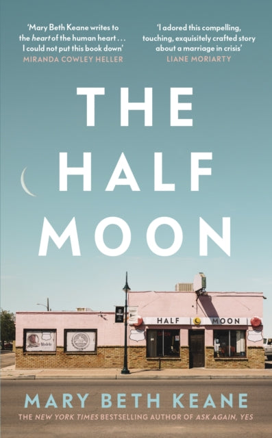 The Half Moon: The compelling new novel from the New York Times bestselling author