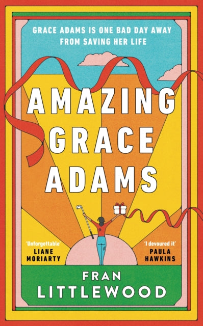 Amazing Grace Adams: The New York Times Bestseller and Read With Jenna Book Club Pick