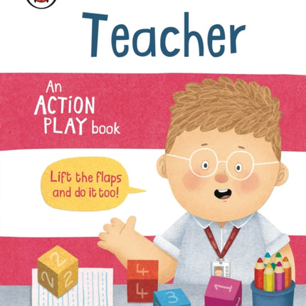 Busy Day: Teacher: An action play book