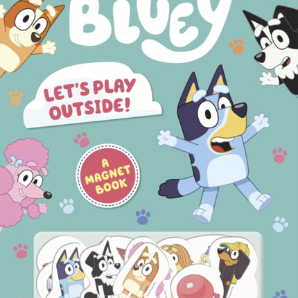 Bluey: Let's Play Outside!: Magnet Book