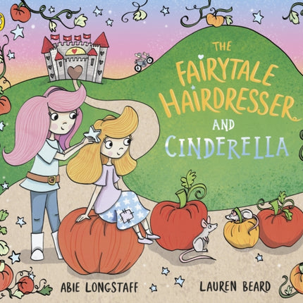 The Fairytale Hairdresser and Cinderella