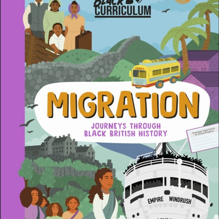 The Black Curriculum Migration: Journeys Through Black British History