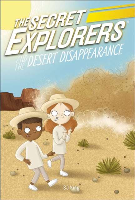 The Secret Explorers and the Desert Disappearance