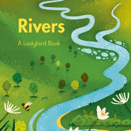 A Ladybird Book: Rivers