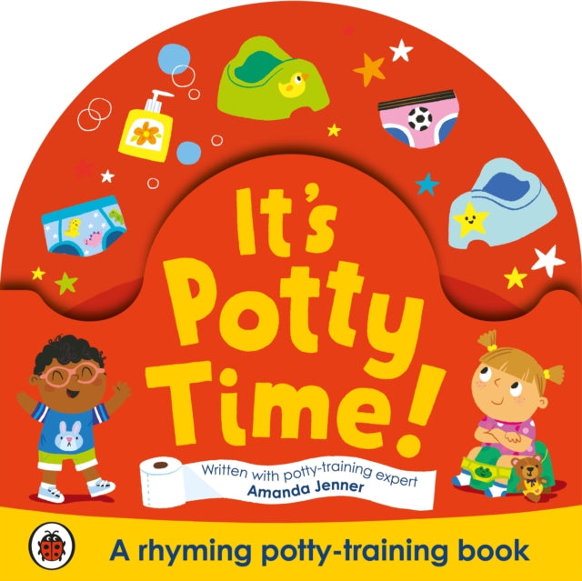 It's Potty Time!: Say "goodbye" to nappies with this potty-training book